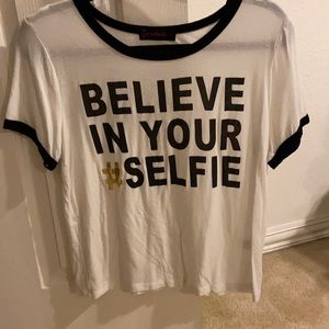 Believe In Your #Selfie
